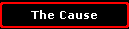 The Cause