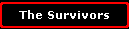 The Survivors